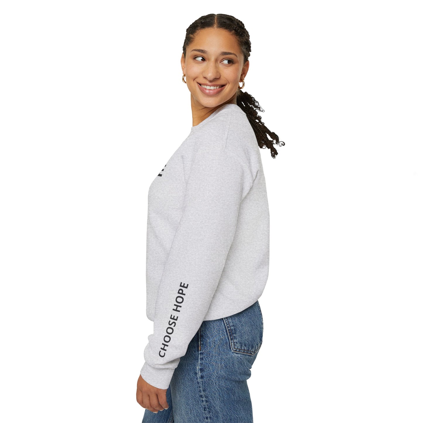 Refined Choose Hope Sweatshirt