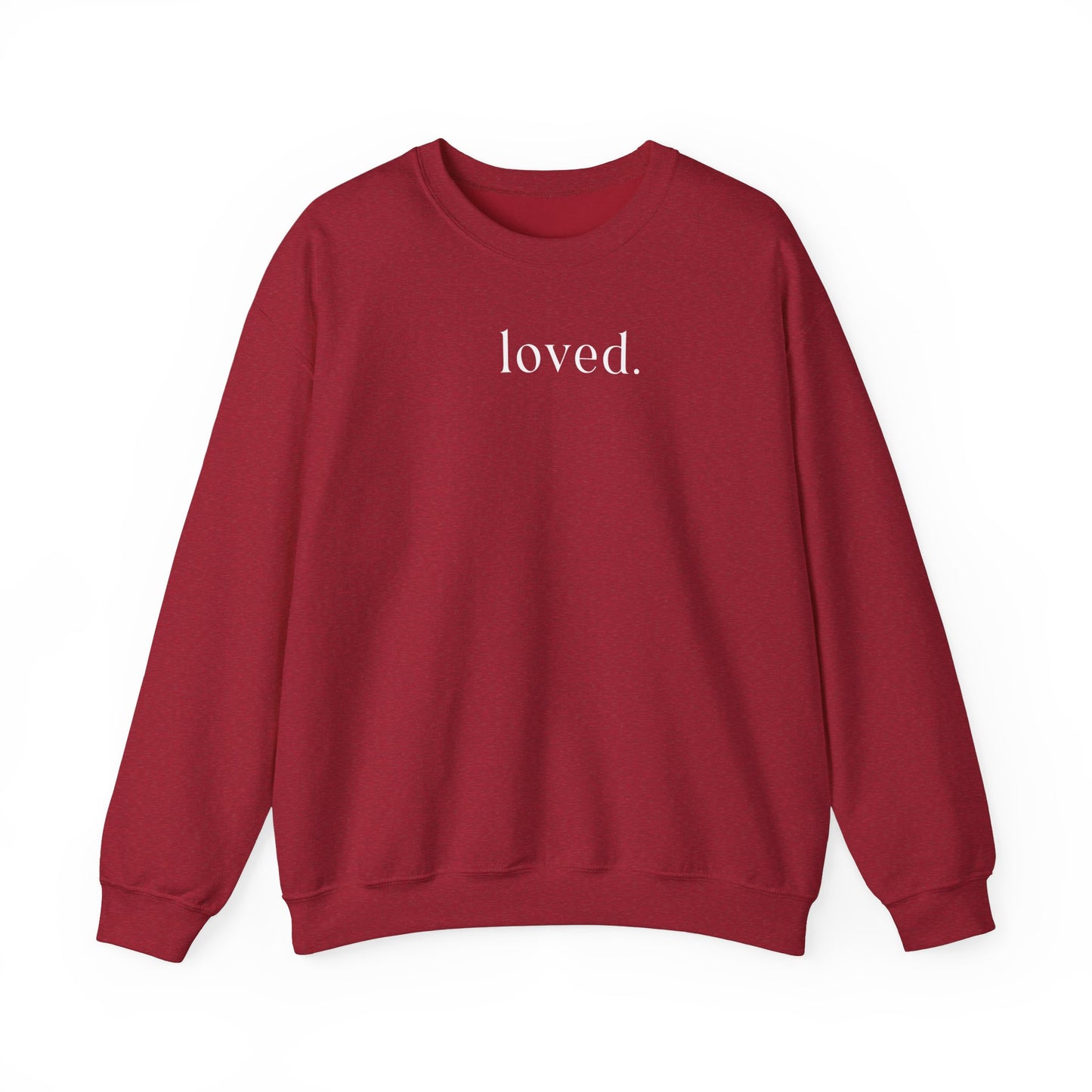 Loved Sweatshirt - no heart on sleeve
