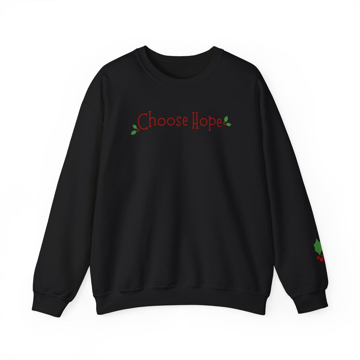 Christmas Choose Hope Sweatshirt