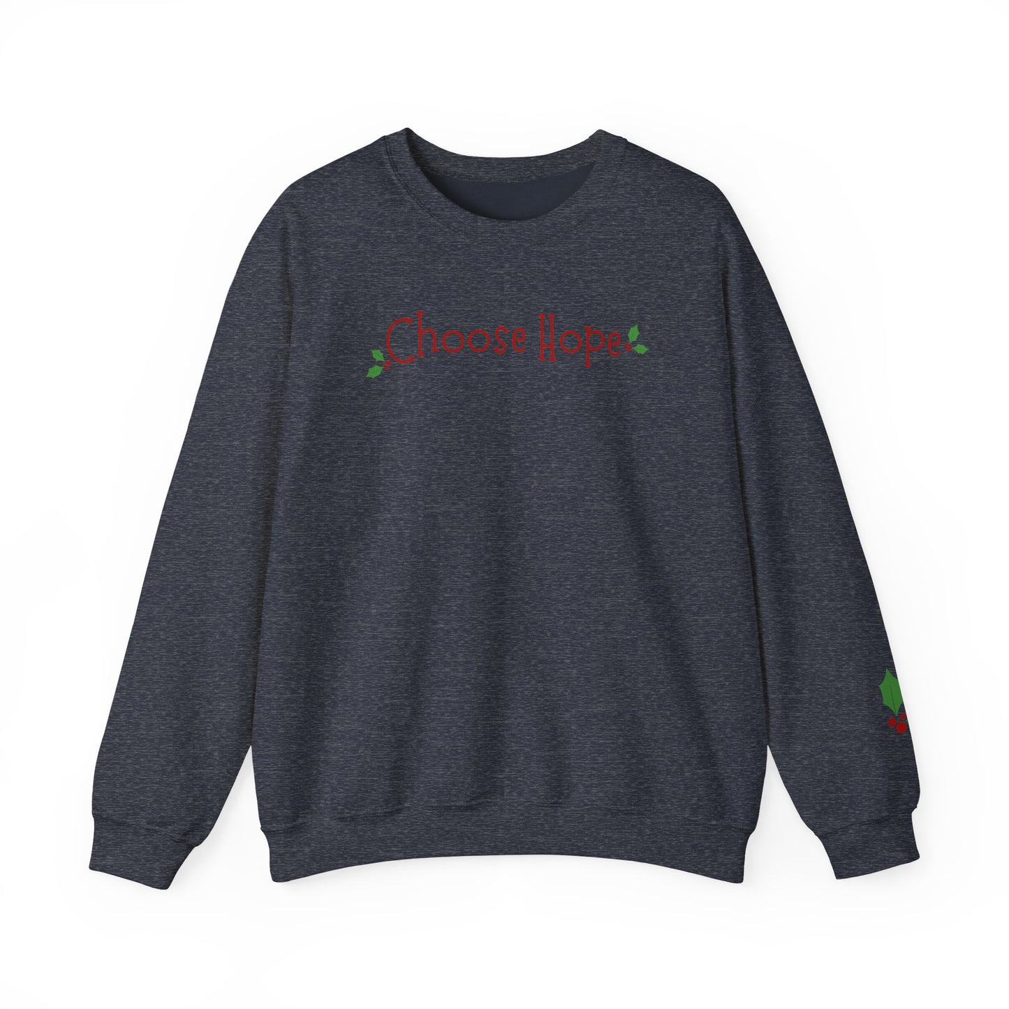 Christmas Choose Hope Sweatshirt