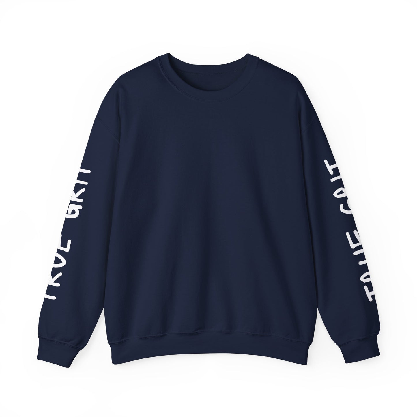True Grit Sweatshirt