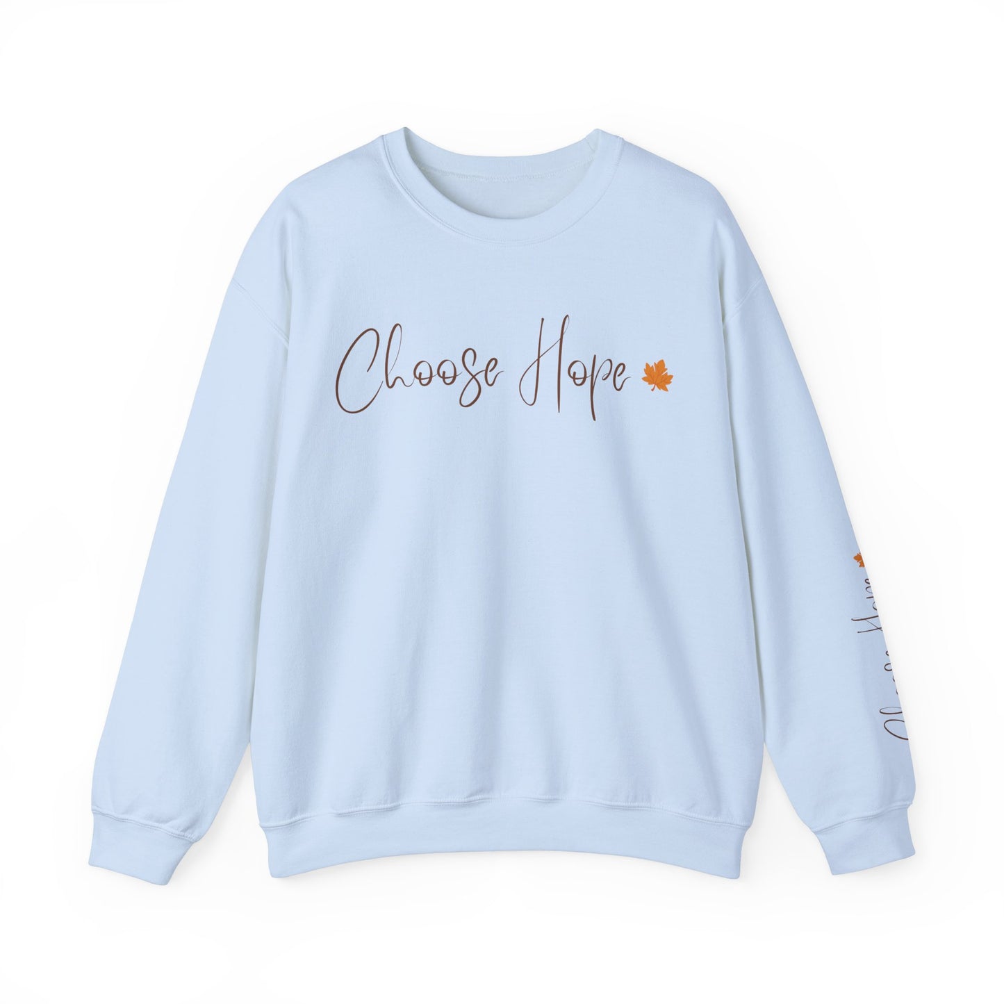 Thanksgiving Choose Hope Sweatshirt