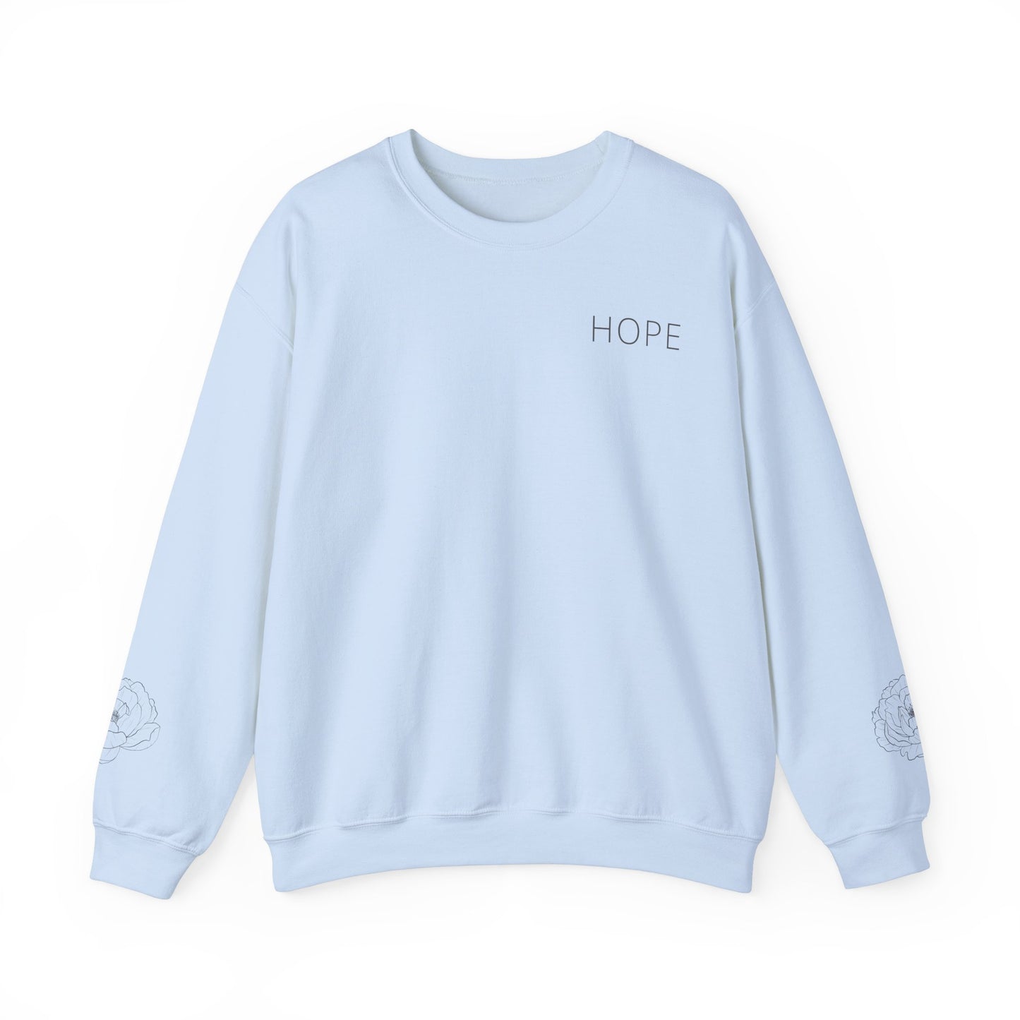 Hope is a Path Sweatshirt