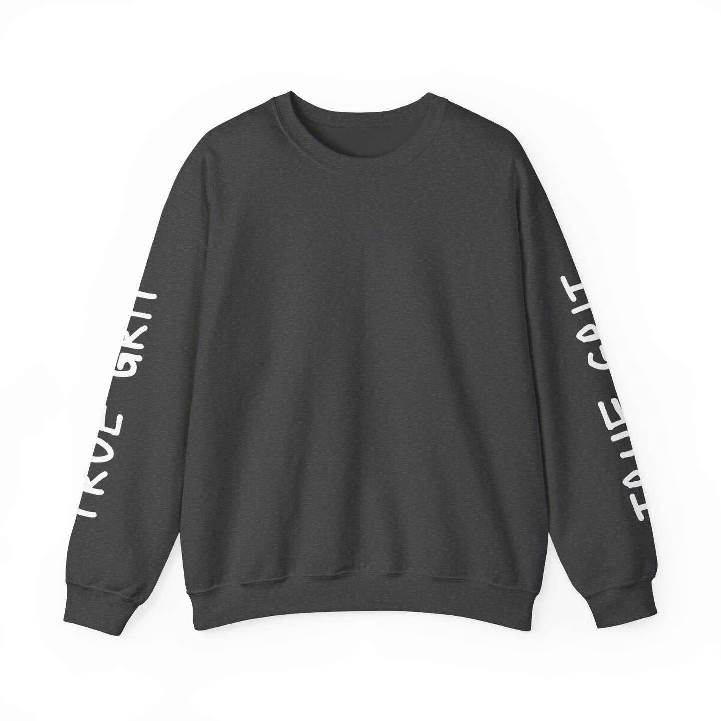 True Grit Sweatshirt
